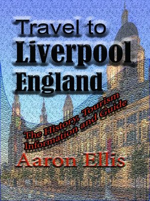 cover image of Travel to Liverpool, England